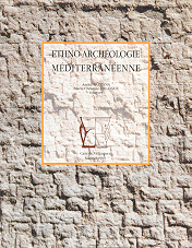 Ethno-archéologie méditerranéenne