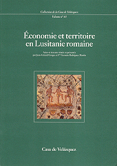 Économie et territoire en Lusitanie romaine