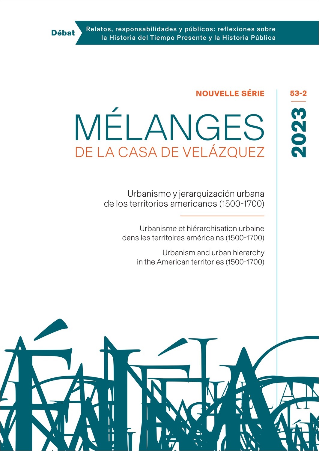 Urbanismo y jerarquización urbana de los territorios americanos (1500-1700)